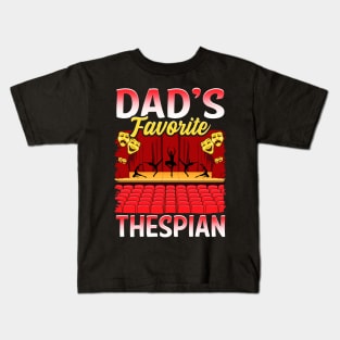 Dad's Favorite Thespian. Thespian gift. Kids T-Shirt